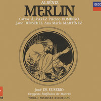 Albéniz: Merlin - Opera in Three Acts - Revised: José de Eusebio - Act 1 - We have heard a rumoured word - Coro Nacional De España & Coro De La Comunidad De Madrid & Orquesta Sinfonica de Madrid & José de Eusebio & Исаак Альбенис