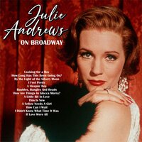 A Fellow Needs a Girl - Julie Andrews