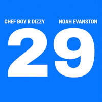 Zank = Sex - Chef Boy R Dizzy Noah Evanston