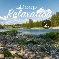Resting Riverbank Soundscape, Pt. 16 - Craig Hewitt