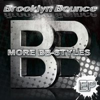 X2X (We Want More!) - Brooklyn Bounce