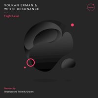 Flight Level - Volkan Erman & White Resonance