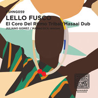 El Coro Del Ritmo Tribal - Lello Fusco