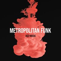 Funky Atmospheres - Good Mood Lounge Music Zone