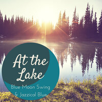 Beautified by You - Jazzical Blue & Blue Moon Swing