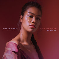 Love Me Right - Amber Mark & ADP