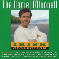The Old Dungarvan Oak - Daniel O'Donnell