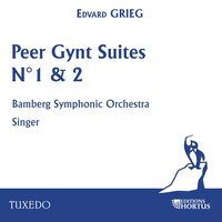 Peer Gynt Suite No. 1 Op. 46: IV. In the Hall of The Mountain King - Bamberg Symphonic Orchestra & Georg Singer & Эдвард Григ