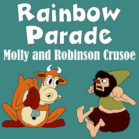 Molly and Robinson Crusoe - Classic Cartoons & Rainbow Parade - Van Beuren Color