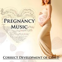 Prelude (Classical Piano Music for Future Mothers) - Music Development of Child