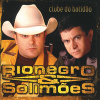 Balançou, Sacudiu - Rionegro & Solimões