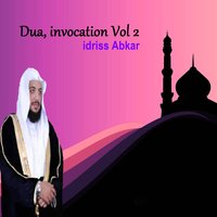 Dua, Pt.8 - Sheikh Idriss Abkar