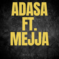 Najidai - Adasa & Mejja