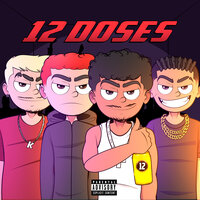 12 Doses - Gbzxda & Mikezin & Léo Kobayashi & Yng iori