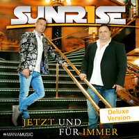 Unter Tränen fort in dieser Nacht - SUNRISE