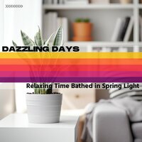 Blossoming Hopes on the Breeze - Dazzling Days
