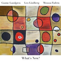 Four - Gustav Lundgren & Leo Lindberg & Moussa Fadera