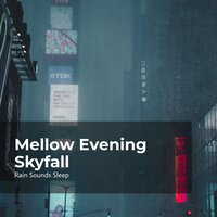Moonlight Rain Skyfall - Rain Sounds Sleep & Rain Spa & Rain Sounds for Relaxation