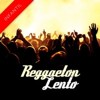 Reggaeton Lento - José Baz & The Harmony Group