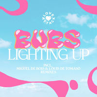 Lighting Up - Bubs & Miguel de Bois
