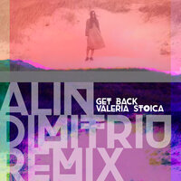 Get Back - Valeria Stoica & Alin Dimitriu