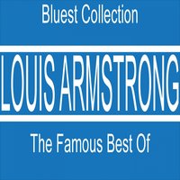 I've Got the World On a String - Louis Armstrong