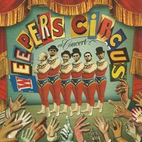 Le coupable - Weepers Circus