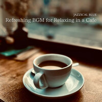 The 'Coffee' Singer - Jazzical Blue