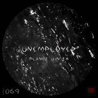 Time to Wait - Unemployed & Alex Schwarze
