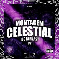 Montagem Celestial de Atenas 4.0 - DJ ORBITAL
