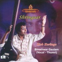 Dadra - Saiyyan Jao (Rag Mishra Khamaj) - Bireshwar Gautam