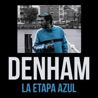 La etapa azul - Denham