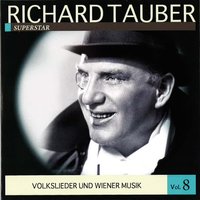 Im Prater blüh’n wieder die Bäume - Richard Tauber & Ernst Hauke