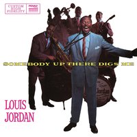 Is You Is or Is You Ain't My Baby - Louis Jordan