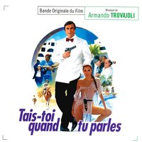 Tais-toi quand tu parles 8 - Armando Trovajoli