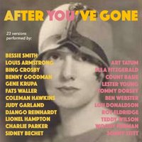 After You've Gone - Roy Eldridge