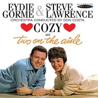 It's So Nice to Have a Man Around the House - Eydie Gorme & Steve Lawrence