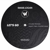 Let's Go - Ismael Logan