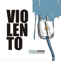 Empetrolada - Leandro Lacerna