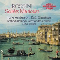 La Promessa - Джоаккино Россини & June Anderson & Raúl Giménez & Kathryn Bouleyn & Alessandro Corbelli & Nina Walker
