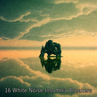 Белый шум Надежда и сон - White Noise for Babies