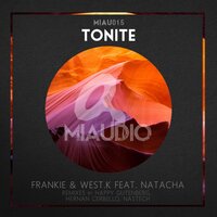 Tonite - Frankie (NV) & West.K & Natacha & Hernan Cerbello