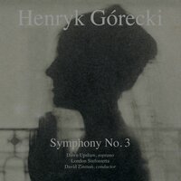 Symphony No. 4, Op. 85 Symphony No. 4, Op. 85 Deciso-Marcatissimo - Tranquillo e Cantabile - London Philharmonic Orchestra & Андрей Борейко & Henryk Górecki