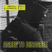 Agree to Disagree - Dadda Dice & Brainfood Intl.