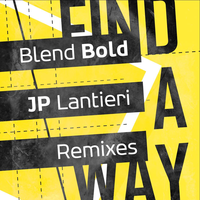 Find a Way - Blend Bold & JP Lantieri & Memphis Turner