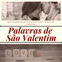 Canção Romântica - Músicas de Amor
