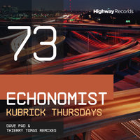 Kubrick Thursdays - Echonomist & Dave Pad