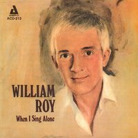 When I Sing Alone - John Loehrke & William Roy