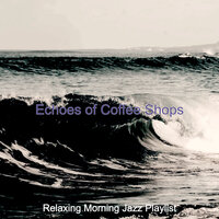 Breathtaking Ambience for Traveling - Relaxing Morning Jazz Playlist