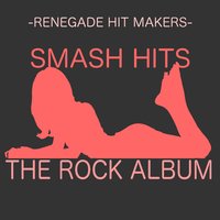 Every Rose Has its Thorn - Renegade Hit Makers